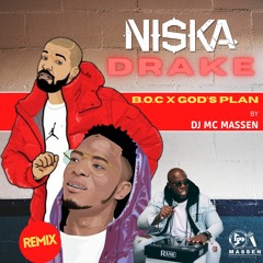Niska, Drake - B.O.C X God's Plan Feat.dj Massen