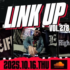 LINKUP VOL.278 MIXED BY KOOLIO