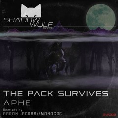 Premiere: APHE "The Pack Survives" (Aaron Jacobs Remix) - Shadow Wulf Records