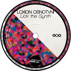 Loxion OsnoTvni - Lick the Synth