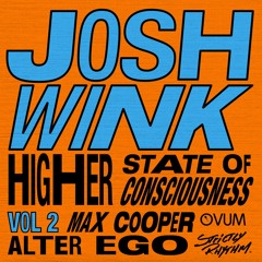 PREMIERE: Josh Wink - Higher State Of Consciousness (Alter Ego Remix) [Strictly Rhythm]