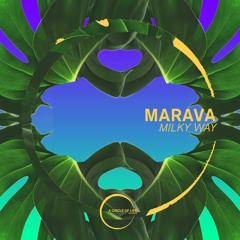 Marava - Milky Way