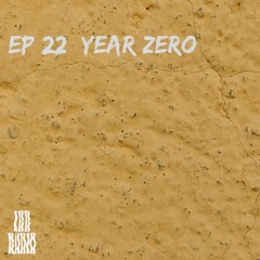IBB Radio EP 22: Year Zero
