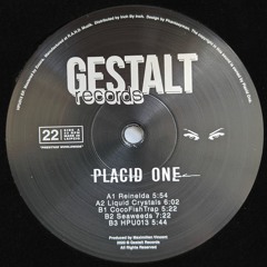 Placid One - HPU013 EP (GST22)