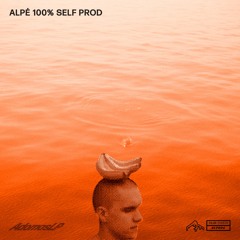 100% SELF PROD | Alpė Mix