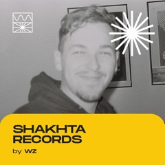 Shakhta Records 05/22 by WZ
