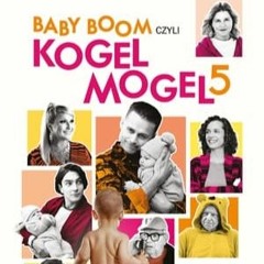 [VIDER-HD] Baby boom czyli Kogel Mogel 5 (2024) Cały Film po Polsku za Darmo