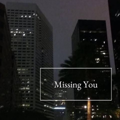 Missing You Feat(XO MOE).mp3