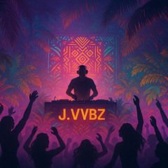 001 - VYBZ Set (Tech House Mix by J.VYBZ)
