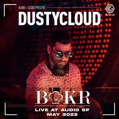 BAKR Live @ Dustycloud (Audio SF) | May 2022