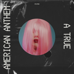 A True American Anthem