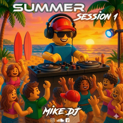Mike DJ - Summer Session 1 (2025) (Reggaeton And Dancehall)