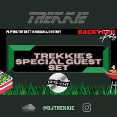 #BACKYARDPARTY #BYP(08.20.21) TREKKIE'S SPECIAL GUEST SET