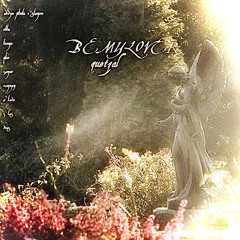BEMYLOVER - QUETZAL
