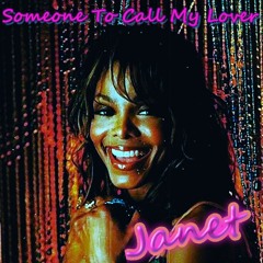 Janet Jackson Someone To Call My Lover illest Remix (EDIT)