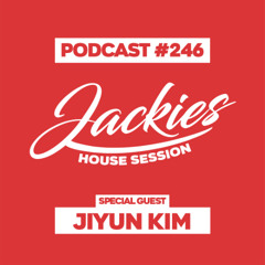 Jackies Music House Session #246 - "Jiyun Kim"