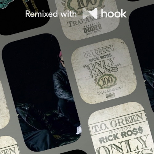 T.O Green x Run The Jewels - Only Fans x Run The Jewels (@kay85 Hook Mashup)