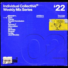 Individual Collective Mix [002] ft. Russ