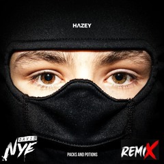 Hazey - Packs And Potions (David Nye Remix)