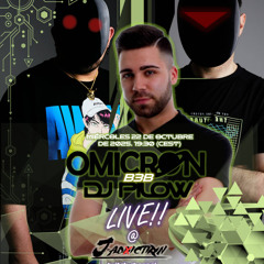 OMICRØN B3B Dj Pilow Live @ J-Adiction's Twitch Channel (12-10-2025)