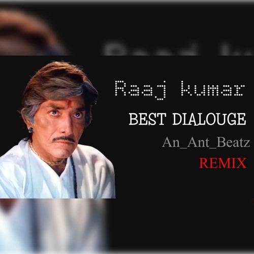 Rajkumar Best Dailoug REMIX | An_Ant_Beatz |