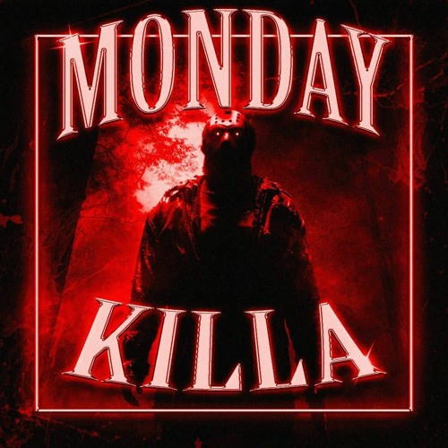 MONDAY KILLA (feat. s0da)