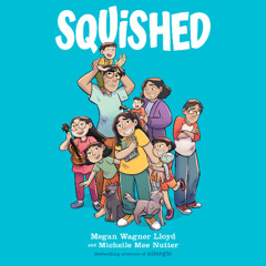Squished - Audiobook Clip