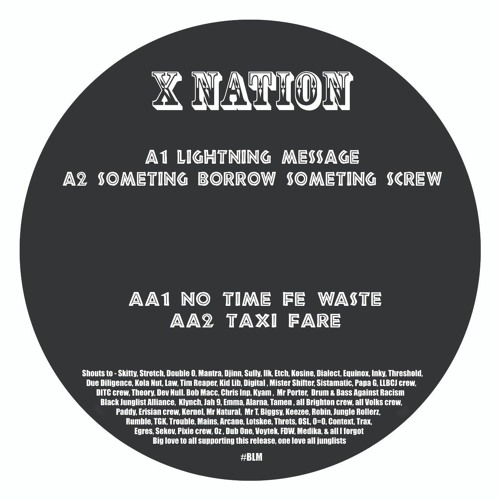 X Nation - No Time Fe Waste