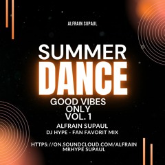 GOOD VIBZ ONLY VOL 1