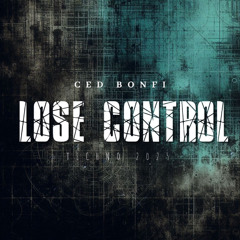 Lose control (Original Mix)