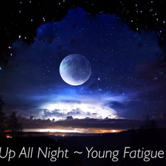 Up All Night
