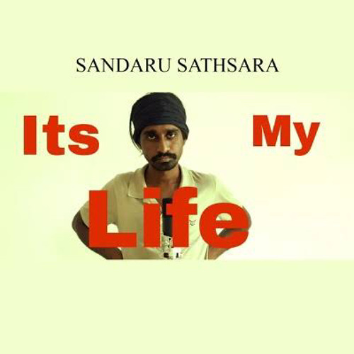 Its My Life Sri Lankan Version Sandaru Sathsara