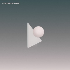 Synthetic Love