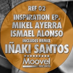 Mikel Ayerra - Inspiration (Inañi Santos Remix)