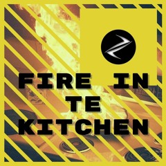 Fire In The Kitchen (Original Mix)