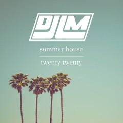 The Summer House Mix 2020 (feat. 220 KID, MK, Dua Lipa, The Magician & more)