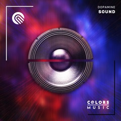 Dopamine - Sound