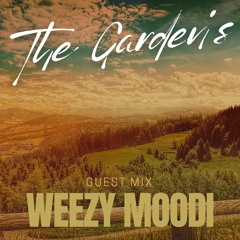 The Garden's I Guest Mix #011 I WEEZY MOODI