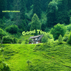GOOD TIME