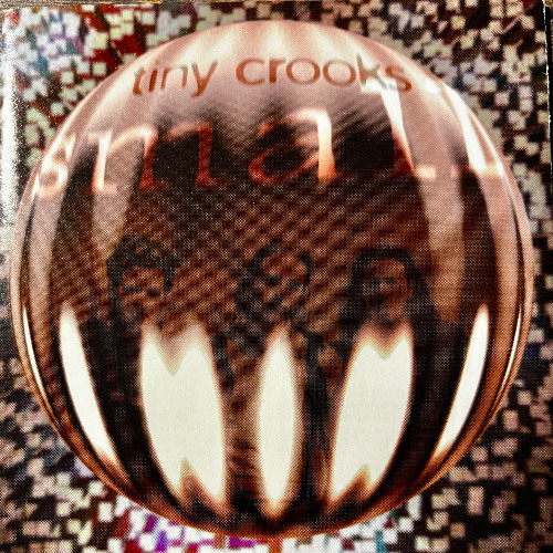 Small (Lisasmith & Tiny Crooks)