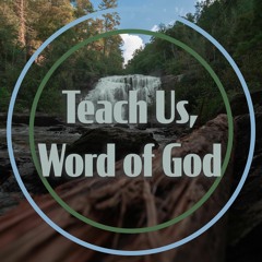Teach Us, Word of God DEMO