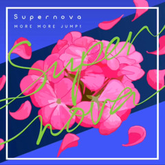 【GAME】Supernova - MORE MORE JUMP!