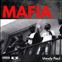 Unruly Paul - Mafia