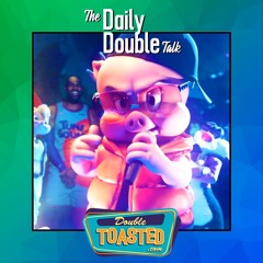 Double Toasted 2021-2