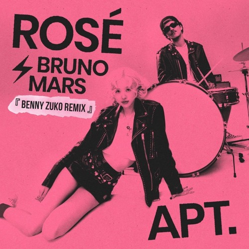 Rose & Bruno Mars - APT. (Benny Zuko Remix)