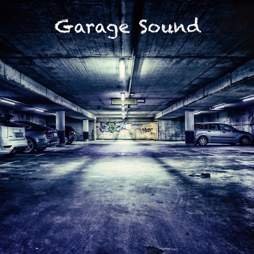 Garage Sound