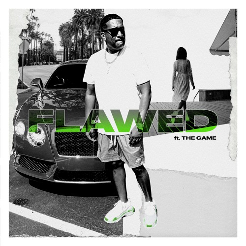 Flawed feat. The Game