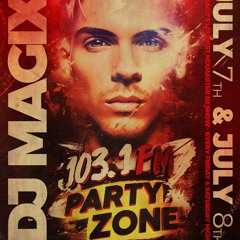 Dj Magix - Party Zone Bangin Electro & Dance Mix (07 - 07 - 23)