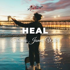Thomas James White - Heal