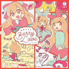 nanahira - Sweet Berry Love